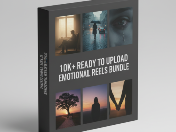 10K+ Ready to Upload Emotional Reels Bundle