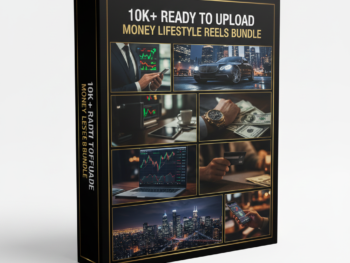 10K+ Ready to Upload Money Lifestyle Reels Bundle